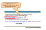 So instead of signing up for numerous affiliate programs, which can be a hassle, you only need to sign up once with a site like ClickBank...Get your link from ClickBank.